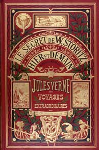 Le Secret de Wilhelm Storitz suivi de Hier et demain, 1910. Le Secret de Wilhelm Storitz