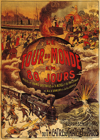 Affiche de théâtre pour le Tour du monde en 80 jours, 1874. affiche tour du monde